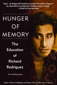 Hunger of Memory by Richard Rodriguez book cover Hunger of Memory by Richard Rodriguez book cover
